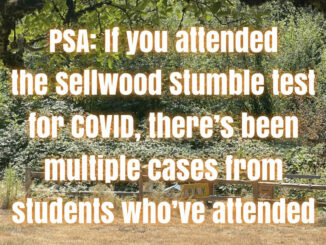 The words "PSA: If you attended the Sellwood Stumble test for COVID, there's been multiple cases from students who've attended" on a background of trees and grass.