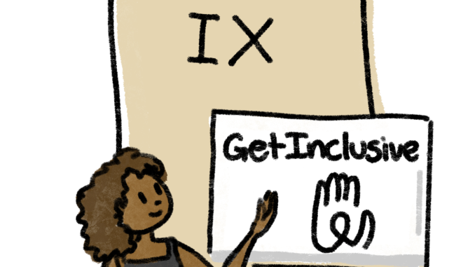 Illustration of a black woman standing in front of a scroll that reads "Title IX" and a sign reading "GetInclusive"