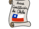 Illustration of a scroll reading "Nueva Constitución de Chile" above the Chilean flag.